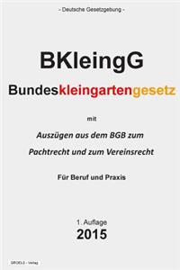 Bundeskleingartengesetz