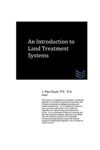 An Introduction to Land Treatment Systems