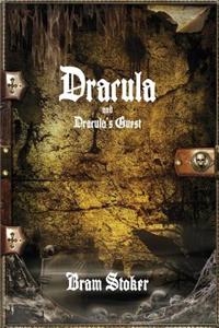 Dracula and Dracula's Guest