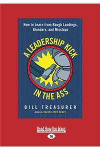 A Leadership Kick in the Ass