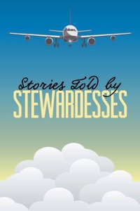 Stories Told by Stewardesses