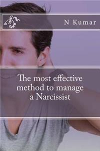 The Most Effective Method to Manage a Narcissist