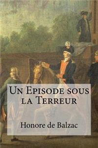 Un Episode sous la Terreur