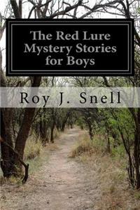 Red Lure Mystery Stories for Boys