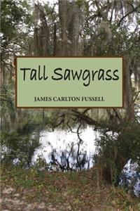 Tall Sawgrass
