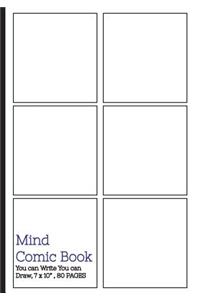 Mind Comic Book - Blank Comic Book 6 Panel,7x10, 80 Pages, Make Your Own Comic Books