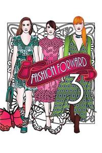 Fashion Forward 3