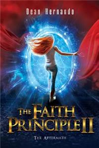 The Faith Principle II