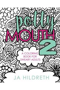 Potty Mouth 2