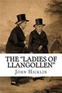 The ''Ladies of Llangollen''