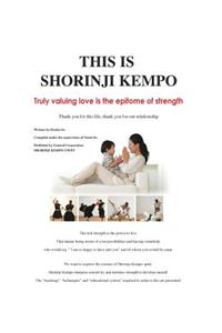 This is Shorinji Kempo