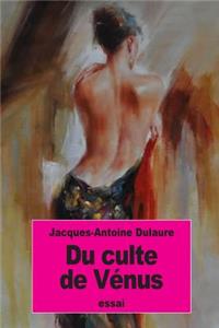 Du culte de Vénus