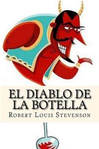 El Diablo de la Botella (Spanish Edition)