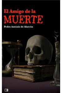 amigo de la muerte