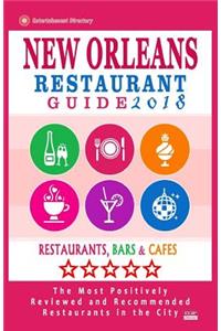 New Orleans Restaurant Guide 2018