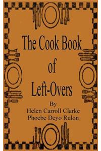 Cook Book of Left-Overs