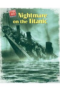 Nightmare on the Titanic