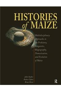 Histories of Maize