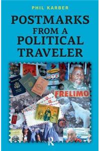 Postmarks from a Political Traveler