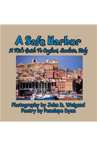 Safe Harbor, A Kid's Guide To Cagliari, Sardinia, Italy