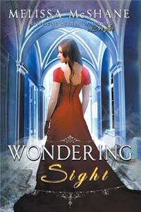 Wondering Sight