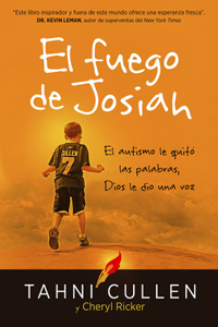 El Fuego de Josiah / The Josiah's Fire