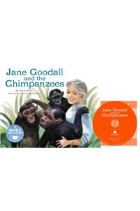 Science Biographies Jane Goodall and the Chimpanzees