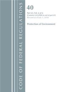 Code of Federal Regulations, Title 40 Protection of the Environment 63.8980-End, Revised as of July 1, 2018 V 6 of 6
