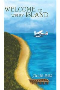 Welcome to Welby Island