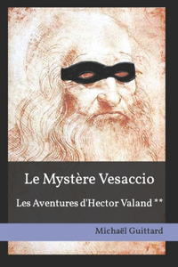 Le Mystère Vesaccio