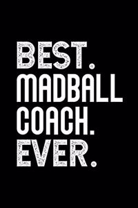 Best Madball Coach Ever