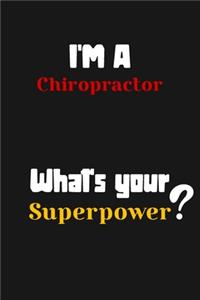 I'm a Chiropractor... What's your Superpower