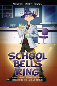 School Bells Ring