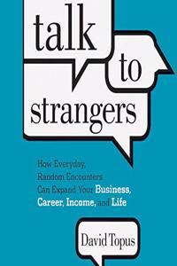 Talk to Strangers