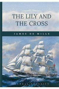 The Lilly and the Cross