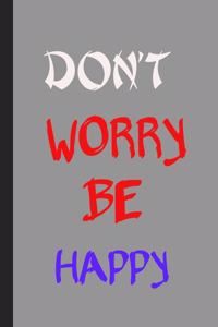 Don't Worry Be Happy