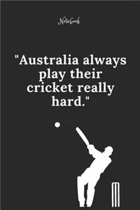 Cricket Notebook Quote 48 Notebook For Cricket Fans and Lovers