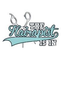 The Hairapist Is In Hairdresser: Unlined / Plain Hairdresser Notebook / Journal Sketchbook Gift - Large ( 6 x 9 inches ) - 120 Pages -- Softcover