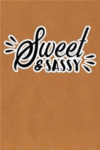 Sweet & Sassy
