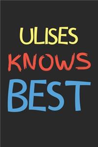 Ulises Knows Best