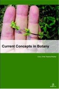 CURRENT CONCEPTS IN BOTANY