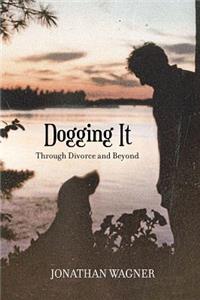 Dogging It Through Divorce and Beyond