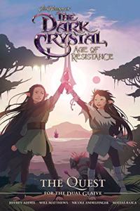 Jim Henson's The Dark Crystal: Age of Resistance: The Quest for the Dual Glaive