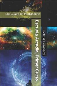 Escuela Arcadia. Primer Curso