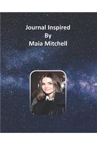 Journal Inspired by Maia Mitchell