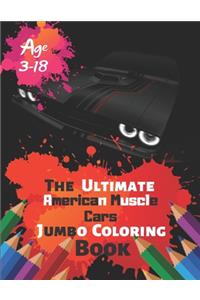 The Ultimate American Muscle Cars Jumbo Coloring Book Age 3-18