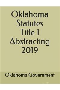 Oklahoma Statutes Title 1 Abstracting 2019