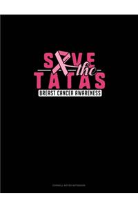 Save The Tatas Breast Cancer Awareness