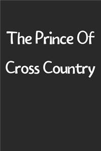 The Prince Of Cross Country