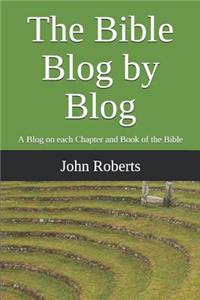 The Bible Blog by Blog
